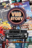 VHS Story. L'âge d'or de la vidéocassette en France - critique du livre