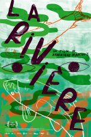 La riviere - Dominique Marchais - critique 