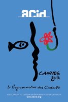 Cannes 2014 : la sélection de l'ACID