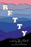 Betty - Tiffany McDaniel - critique du livre