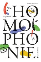 Homophonie - Serge Bloch, Karine Naccache - chronique 