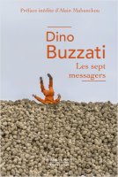 Les Sept Messagers – Dino Buzzati – chronique du livre