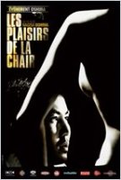 Les plaisirs de la chair - la critique