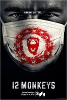 12 Monkeys : l'adaptation télévisée du film de Terry Gilliam en janvier sur Syfy France