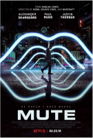 Mute (Netflix) - la critique du film