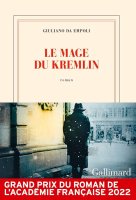 Le mage du Kremlin - Giuliano da Empoli - critique du livre