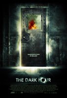 The Dark Hour - la critique + test DVD