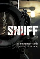 Snuff Movie : A documentary about killing on camera - La critique