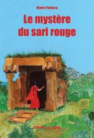 Le mystère du sari rouge - Marie Pontacq - Editions du Jasmin