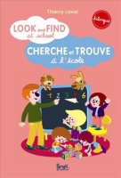 Look and find at school - cherche et trouve à l'école - Thierry Laval 
