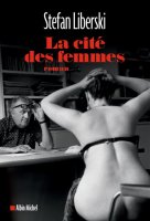 La Cité des femmes - la critique