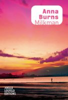 Milkman - Anna Burns - critique du livre