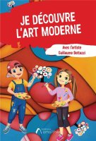 Je découvre l'art moderne - Guillaume Bottazzi - critique du livre