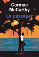 Le passager - Cormac McCarthy - critique du livre