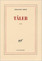Tâleb - Sébastien Ortiz - critique livre