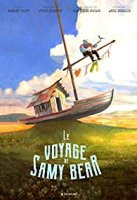 Le Voyage de Samy Bear – La chronique du livre