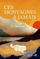 Ces montagnes à jamais - la critique du livre