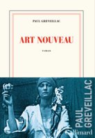Art Nouveau - Paul Greveillac - critique du livre