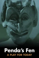 Penda's Fen - Alan Clarke - critique