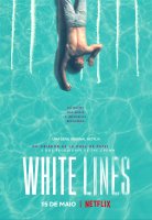 White Lines - la critique de la série