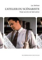 L'atelier du scénariste – Luc Dellisse - critique du livre