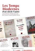 Les Temps Modernes, d'un siècle l'autre – sous la direction de Esther Demoulin, Jean-François Louette et Juliette Simont - critique