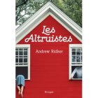 Les altruistes - La critique du livre