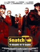 Snatch : Tu braques ou tu raques - la critique du film