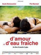D'amour et d'eau fraîche - la critique