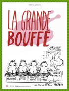 La grande bouffe - Marco Ferreri - critique