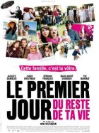 Le premier jour du reste de ta vie - la fiche