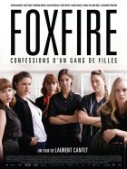Foxfire, confessions d'un gang de filles : Laurent Cantet sur la route du classicisme américain