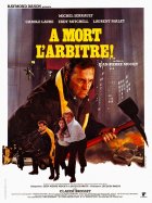 A mort l'arbitre ! - la critique du film