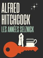 Coffret Ultra Collector : Alfred Hitchcock, les années Selznick