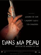 Dans ma peau - Marina de Van - critique