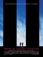 World Trade Center - Oliver Stone - critique
