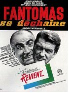 Fantômas se déchaîne - André Hunebelle - critique