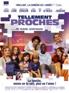 Tellement proches - la critique du film