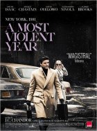 A Most Violent Year - J.C. Chandor - critique