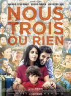 Nous trois ou rien - la critique du premier film de Kheiron