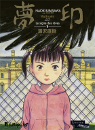 Le Signe des rêves . T1 - La chronique BD