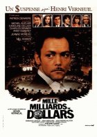 Mille milliards de dollars - la critique du film