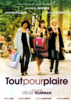 Tout pour plaire - la critique 