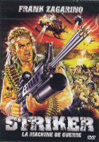 Striker - la critique du film