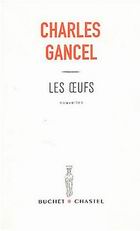 Les œufs, Charles Gancel
