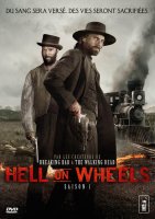 Hell on wheels Saison 1 - la critique + le test DVD