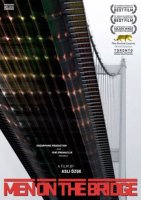 Men on the Bridge - la critique