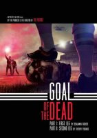 Goal of the dead - la bande-annonce du double programme zombies/foot de Benjamin Rocher et Thierry Poiraud