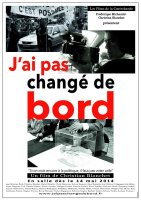 J'ai pas changé de bord - la bande-annonce