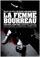 La Femme bourreau - la critique du film